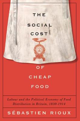 Book cover for The Social Cost of Cheap Food