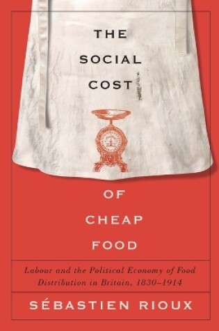 Cover of The Social Cost of Cheap Food