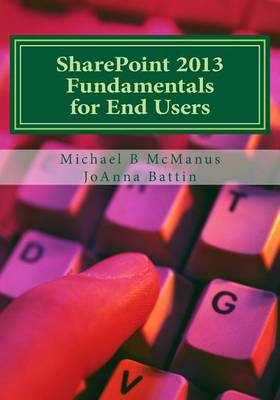 Book cover for SharePoint 2013 Fundamentals for End Users