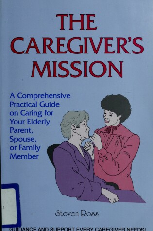 Cover of The Caregiver's Mission