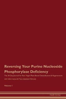 Book cover for Reversing Your Purine Nucleoside Phosphorylase Deficiency