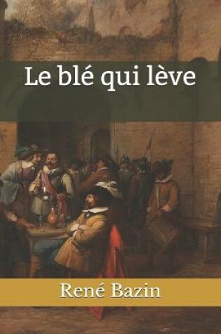 Cover of Le blé qui lève