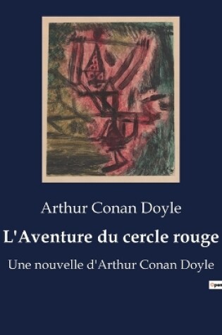 Cover of L'Aventure du cercle rouge