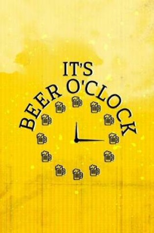 Cover of It's Beer O'Clock