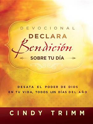 Book cover for Devocional Declara Bendicion Sobre Tu Dia