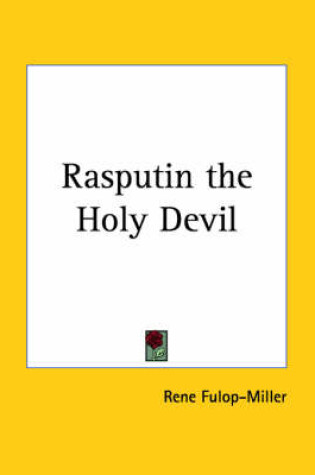 Cover of Rasputin the Holy Devil