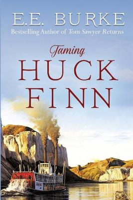 Cover of Taming Huck Finn