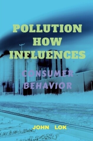 Cover of Pollution How Influences