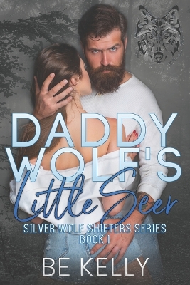 Book cover for Daddy Wolf's Little Seer
