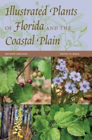 Cover of Illustrated Plants of Florida and the Coastal Plain