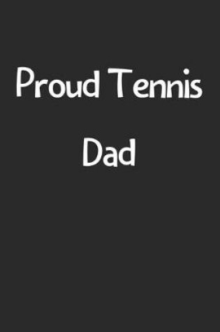 Cover of Proud Tennis Dad