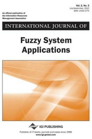 Cover of International Journal of Fuzzy System Applications, Vol 2 ISS 3