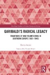 Book cover for Garibaldi’s Radical Legacy