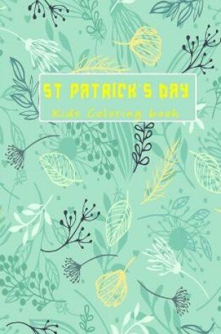 Cover of St Patrick's day kids coloring book