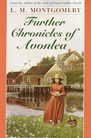 Cover of Further Chronicles of Avonlea