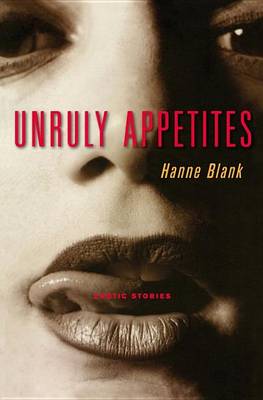 Book cover for Unruly Appetites