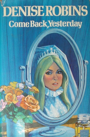 Cover of Come Back, Yesterday