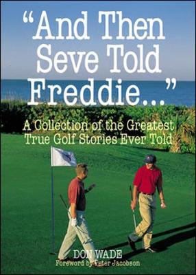 Book cover for And Then Seve Told Freddie