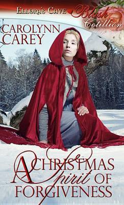 Book cover for A Christmas Spirit of Forgiveness