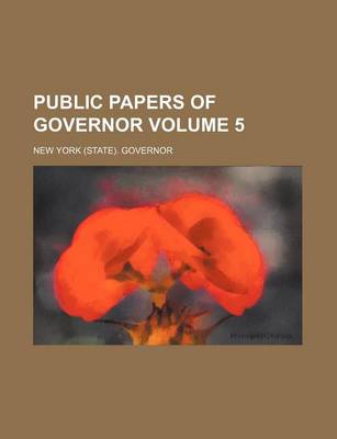 Book cover for Public Papers of Governor Volume 5