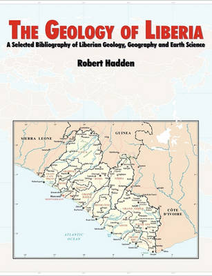 Book cover for The Geology of Liberia