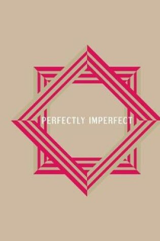 Cover of Perfectly Imperfect