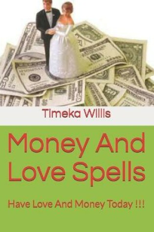 Cover of Money And Love Spells