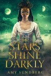 Book cover for My Stars Shine Darkly