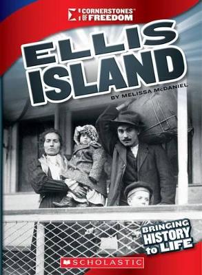 Cover of Ellis Island (Cornerstones of Freedom: Third Series)