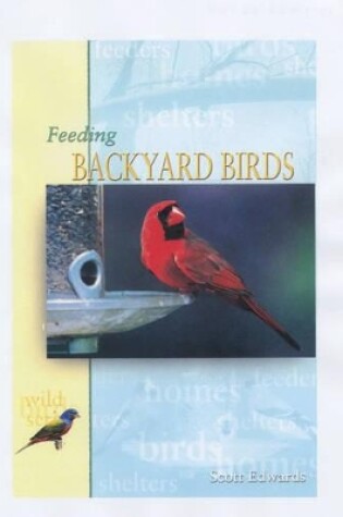 Cover of Feeding Backyard Birds