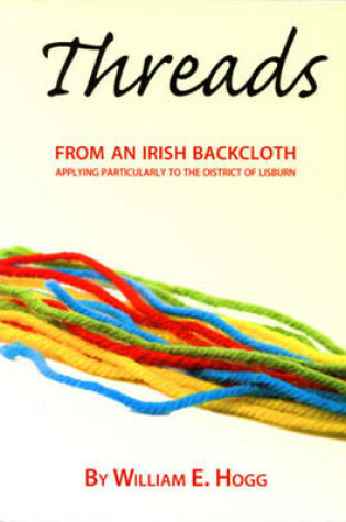 Cover of Threads from an Irish Backcloth