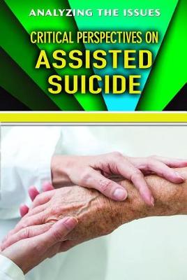 Cover of Critical Perspectives on Assisted Suicide