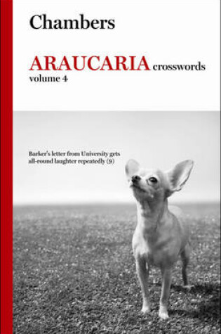 Cover of Chambers Araucaria Crosswords: volume 4