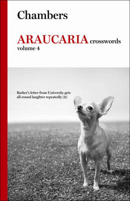 Book cover for Chambers Araucaria Crosswords: volume 4