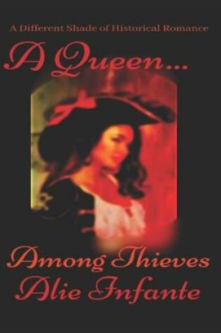 Cover of A Queen Among Thieves