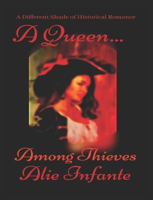 Cover of A Queen Among Thieves