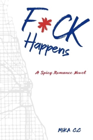 Cover of F*ck Happens