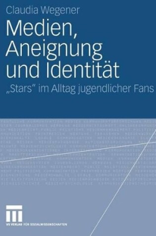 Cover of Medien, Aneignung und Identität