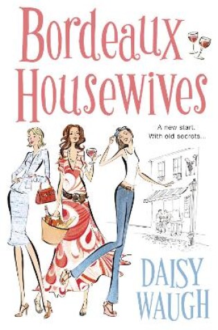 Cover of Bordeaux Housewives