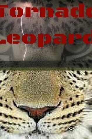 Cover of Tornado Leopard