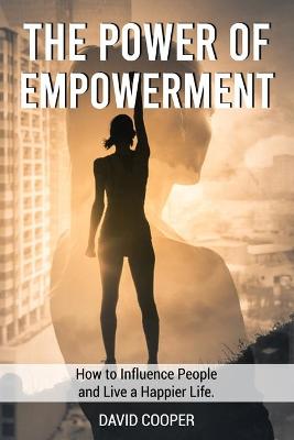 Book cover for The Power of Empowerment