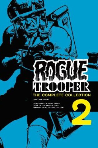 Cover of Rogue Trooper: The Complete Collection - Book 2