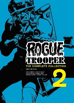 Cover of Rogue Trooper: The Complete Collection - Book 2