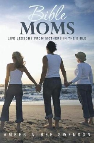 Cover of Bible Moms