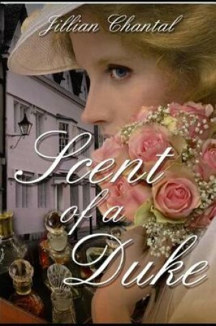 Cover of Scent of a Duke