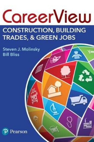 Cover of Careerview Construction, Building Trades & Green Jobs