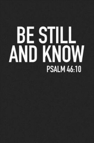 Cover of Be Still and Know Psalm 46