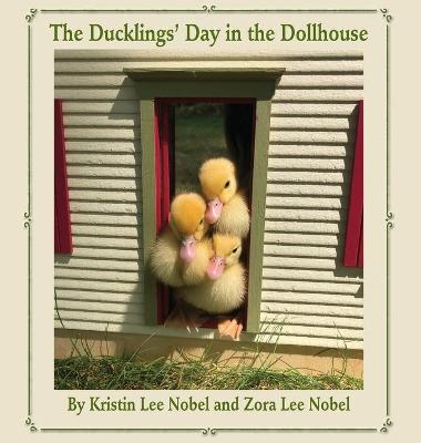 Cover of The Ducklings' Day in the Dollhouse