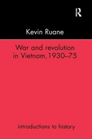 Cover of War and Revolution in Vietnam