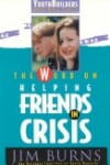 Book cover for Word on Helping Friends in Crisis